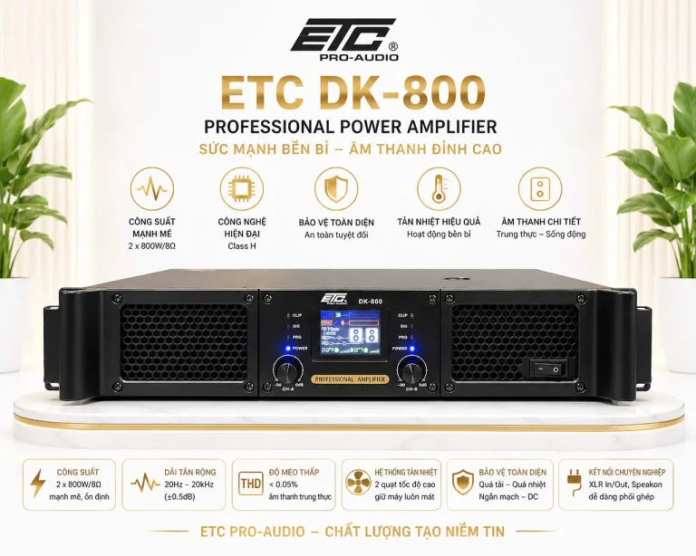 ETC DK-800 – Cục đẩy công suất 2 kênh chuyên nghiệp